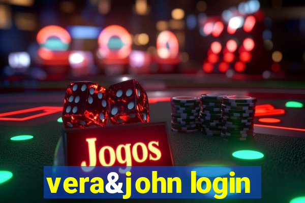 vera&john login